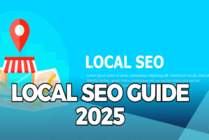 Local Search Engine Optimization Guide 2025